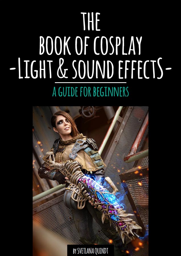 The Book of Cosplay Light & Sound Effects – A Guide for Beginners - Image 4